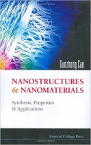 Nanostructures and Nanomaterials (Synthesis, Properties, and Applications)